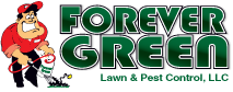 Forever Green Lawn and Pest Control